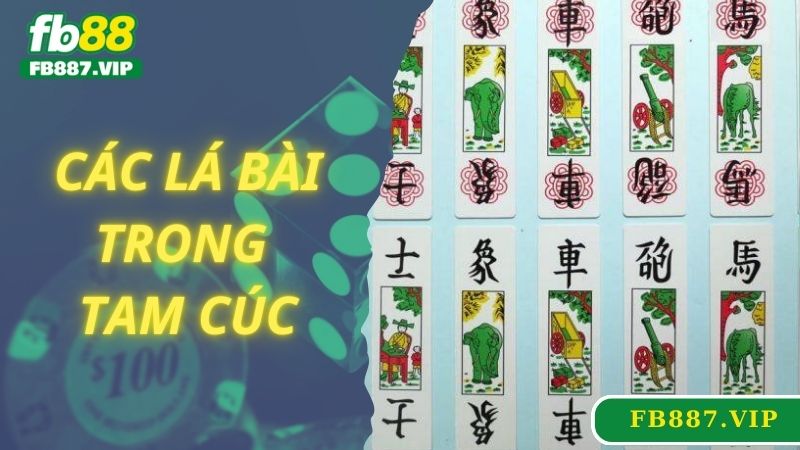 Các lá bài trong tam cúc