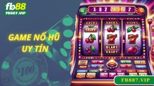 Game Nổ Hũ Uy Tín - Cách Quay Vòng Slot Giúp Thắng Đậm 