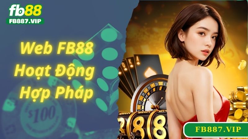 Trang web FB88 hoạt động an toàn với các giấy phép uy tín